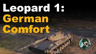 Leopard 1: German Comfort || World of Tanks