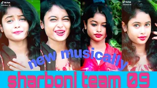 || sharboni new musically || team 09 new tiktok ||