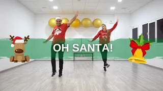 "Oh Santa"  (CoreoFitness) "Mundo Guyi"