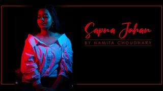 Sapna Jahan - Female Cover | Piano Unplugged | Akshay Kumar | Jacqueline Fernandez | Sonu Nigam |