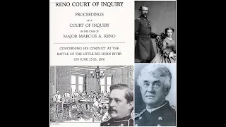 The Reno Court of Inquiry, 1879: The Fall Out from the Fight. Lives of the Little Bighorn Series.