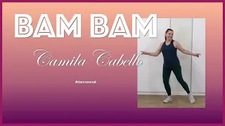 BAM BAM Camila Cabello feat. Ed Sheeran | Dance Fitness Routine