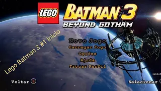 Lego Batman 3 Beyond Gotham - Inicio #1