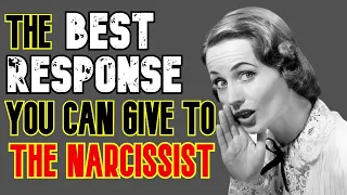 This Is The Only Response You Should Give To A Narcissist