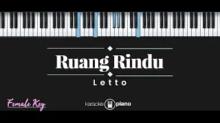 Ruang Rindu - Letto (KARAOKE PIANO - FEMALE KEY)