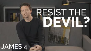 Resist the Devil!! - James 4 Bible Study