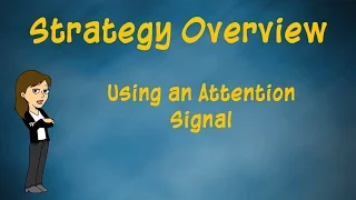 Using an Attention Signal