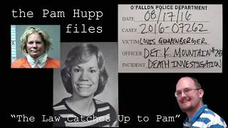 The Law Catches Up To Pamela Hupp | The Pam Hupp Files Part 4