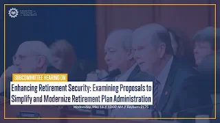 Hearing on “Enhancing Retirement Security: Examining Proposals to ...