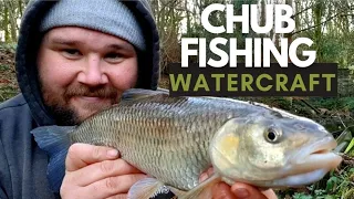 CHUB FISHING - Locating chub and Watercraft....