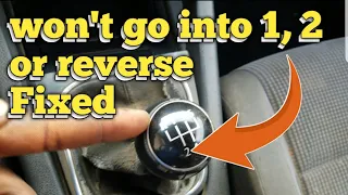 VW Jetta Won't Go into Gear 1, 2, or Reverse Fixed