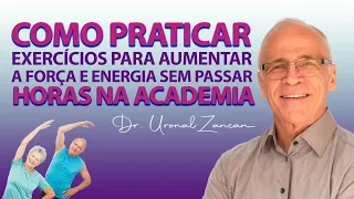 COMO PRATICAR EXERCÍCIOS PARA AUMENTAR A FORÇA E ENERGIA SEM PASSAR HORAS NA ACADEMIA