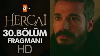 Hercai 30. Bölüm Fragmanı