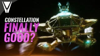 Is the Constellation Series Finally Good? (Star Citizen)