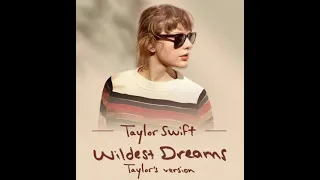 Wildest Dreams (Taylor's Version) (Dolby Atmos)