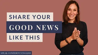 How to Talk About Achievements in English | Plus Your Good News