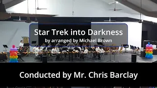 【Star Trek into Darkness】arranged by Michael Brown/Performance by Mackay City Band