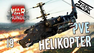 War Thunder - 19.Rész (Új PvE Helikopter Csata /Ka-50) - Stark