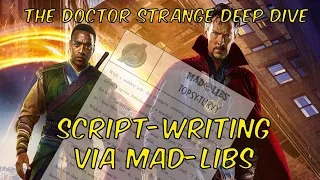 Doctor Strange Writing/Character Analysis: What Worked, What Didn't