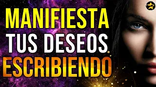 CARTA AL UNIVERSO: Manifiesta Tus Deseos Escribiendo | Técnica de Manifestación SCRIPTING