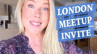 MEETUP ANNOUNCEMENT ♡ London, 13th May