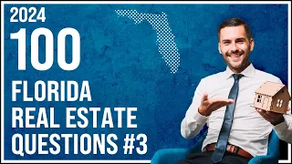 Florida Real Estate Exam 3 2024 (100 Questions with Explained Answers)