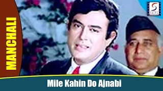 Mile Kahin Do Ajnabi - Kishore Kumar  - Leena Chandavarkar, Sanjeev Kumar