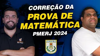 Correção da prova de Matemática da PMERJ 2024