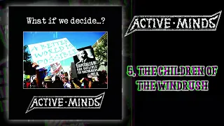 Active Minds - What If We Decide...? [2022 Anarcho/Hardcore Punk]