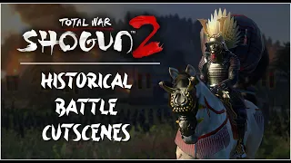 Total War: Shogun 2 - All Historical Battle Cutscenes