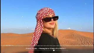 Arabic Music - Mesaytara (Elsen Pro Remix) | Best Arabic Remix Music