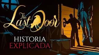 The Last Door HISTORIA EXPLICADA