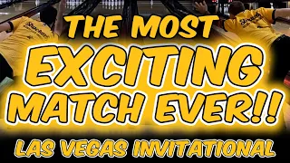 THE MOST EXCITING MATCH EVER!!! Finals at Las Vegas Invitational