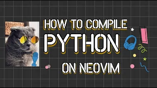 Run Python code on Neovim with Compiler.nvim