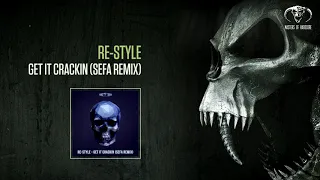 Re-Style - Get It Crackin (Sefa Remix) [MOHDIGI239]