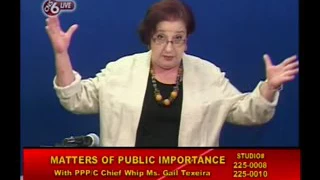 Matters of Public Importance with PPP/C Chief Whip Gail Teixeira June 29th 20 17