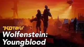 Wolfenstein: Youngblood E3 2018 Trailer