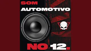 Som Automotivo no 12