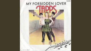 My Forbidden Lover (Original Power 12" Mix)