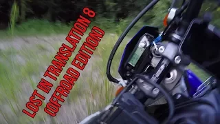 Lost in Translation 8 Offroad Edition (Kansai Rider Japan)