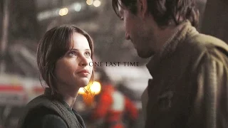 Jyn & Cassian | One Last Time