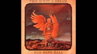 Pam Mark Hall - Down In The Street