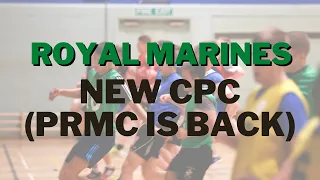 Royal Marines Candidates Preparation Course ( RM CPC) - PRMC is back