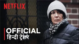 Ghislaine Maxwell: Filthy Rich | Official Hindi Trailer | हिन्दी ट्रेलर