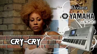 Oceana Cry Cry (cover) Yamaha psr-s700