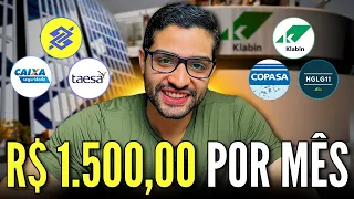 Como receber R$ 1.500,00 todos os meses de renda passiva com ações e fundos imobiliários