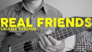 Camila Cabello - Real Friends (EASY Ukulele Tutorial) - Chords - How To Play
