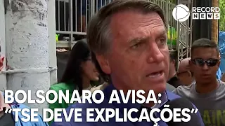 Bolsonaro avisa: "TSE deve explicações"