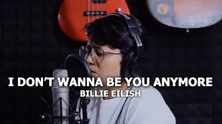 BILLIE EILISH- I DON'T WANNA BE YOU ANYMORE [COVER BY TEETA]