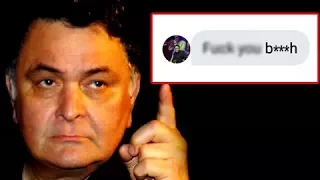 Rishi Kapoor ABUSES A Woman, Says F**K You BI**H